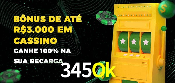 345Ok melhor bônus de depósito